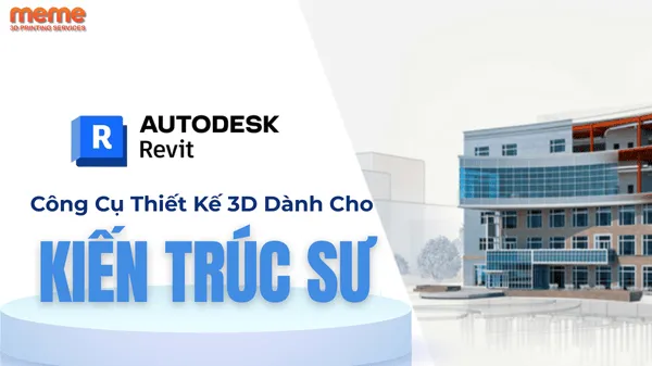 Phần Mềm Revit: Công Cụ Thiết Kế 3D Cho Ngành Kiến Trúc