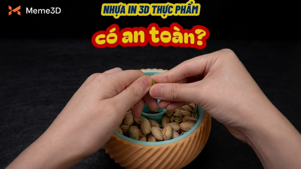 T&igrave;m Hiểu Về Nhựa In 3D An To&agrave;n Cho Thực Phẩm