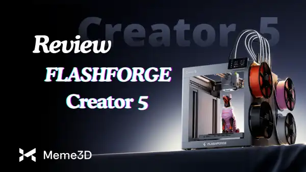 Review Flashforge Creator 5: Giải Ph&aacute;p In 3D C&ocirc;ng Nghiệp Thu Nhỏ Đa Vật Liệu