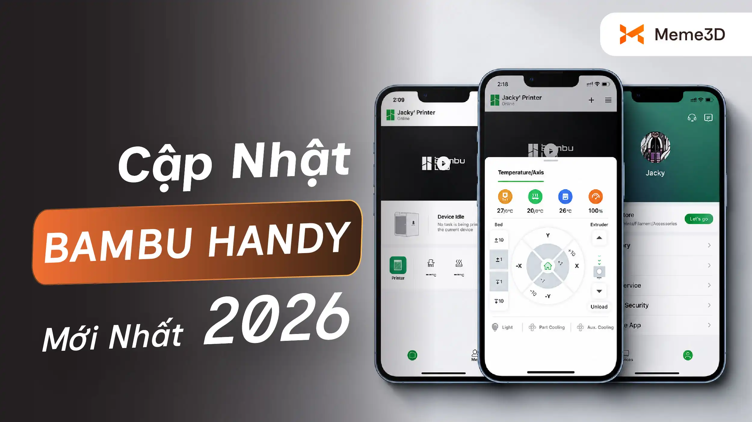 Cập Nhật Bambu Handy 2026: Bambu Handy 3.22.0 C&oacute; G&igrave; Mới?