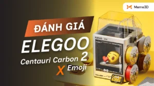 Đ&aacute;nh Gi&aacute; Elegoo Centauri Carbon 2 x Emoji