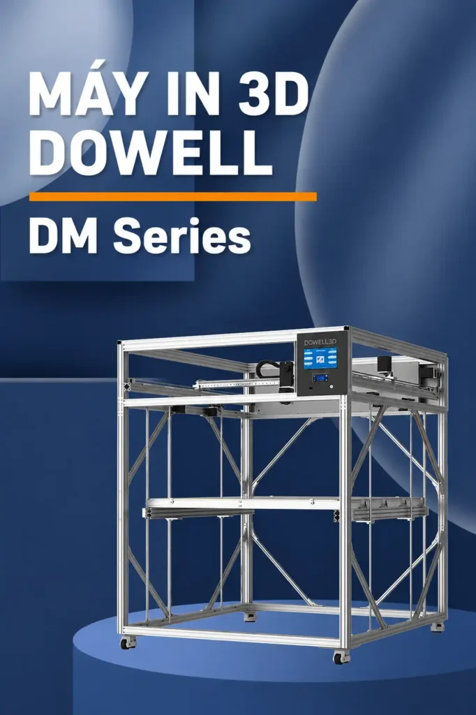 Máy in 3D Khổ Lớn Dowell 3D DM1220-16 Plus