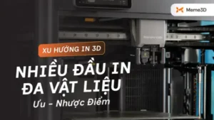 M&aacute;y in 3D nhiều đầu in v&agrave; đa vật liệu: C&ocirc;ng nghệ, ưu v&agrave; nhược điểmu: C&ocirc;ng nghệ, ưu v&agrave; nhược điểm