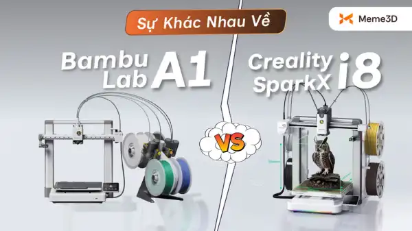 SPARKX I8 kh&aacute;c Bambu Lab A1 như thế n&agrave;o về cơ chế hoạt động?