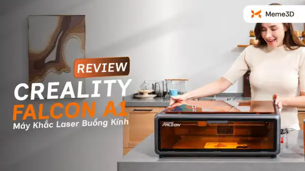 Review Creality Falcon A1, m&aacute;y khắc laser 10W buồng k&iacute;n cho người mới