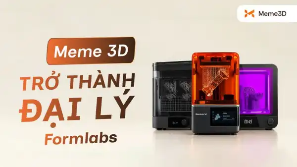 Meme 3D trở th&agrave;nh đại l&yacute; Formlabs, mở rộng giải ph&aacute;p in 3D chuy&ecirc;n nghiệp tại Việt Nam