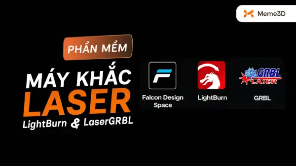Phần mềm m&aacute;y khắc laser, chọn LightBurn hay LaserGRBL